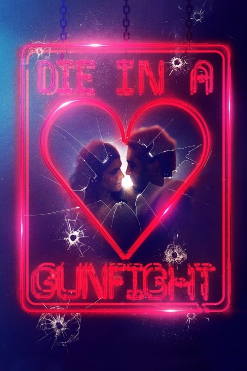 دانلود فیلم Die in a Gunfight