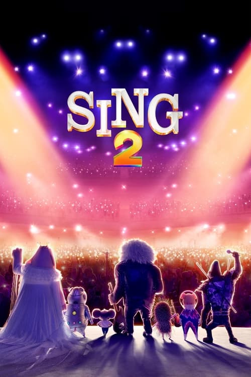 دانلود فیلم Sing 2 – بخوان 2