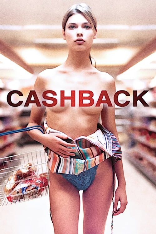 دانلود فیلم Cashback بازپرداخت