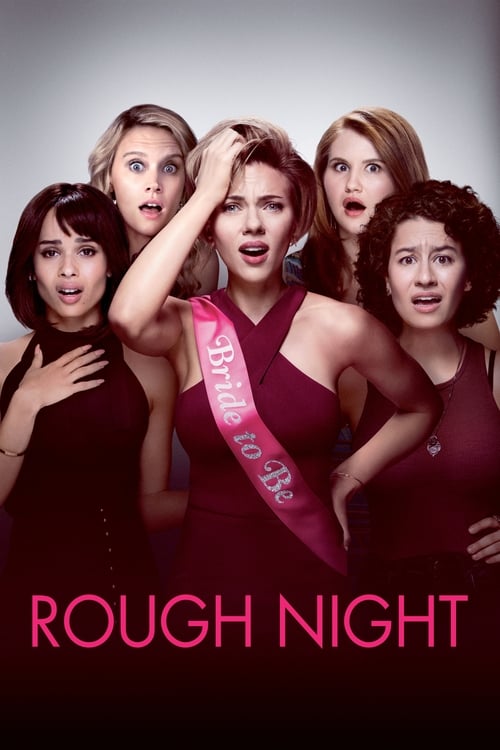 دانلود فیلم Rough Night