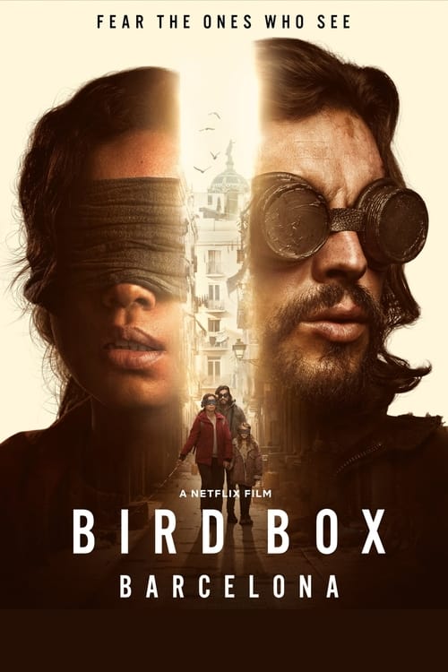 دانلود فیلم Bird Box: Barcelona – جعبه پرنده: بارسلونا