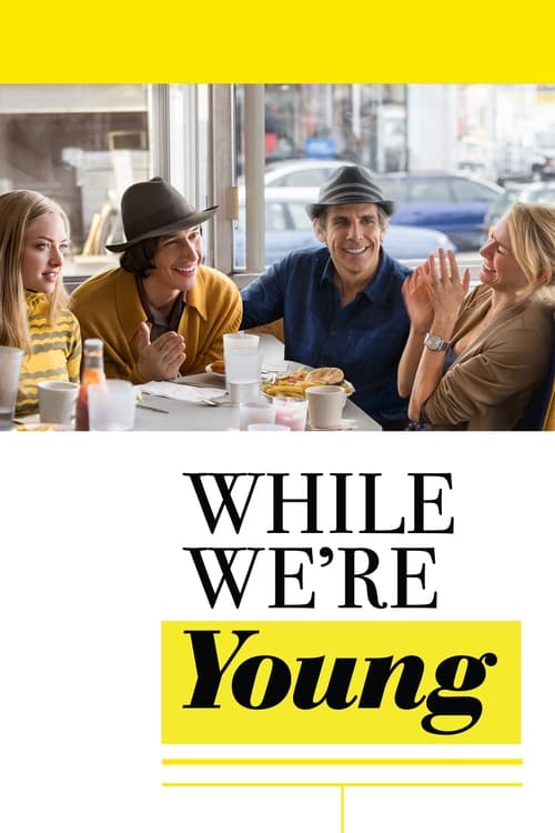 دانلود فیلم While We’re Young