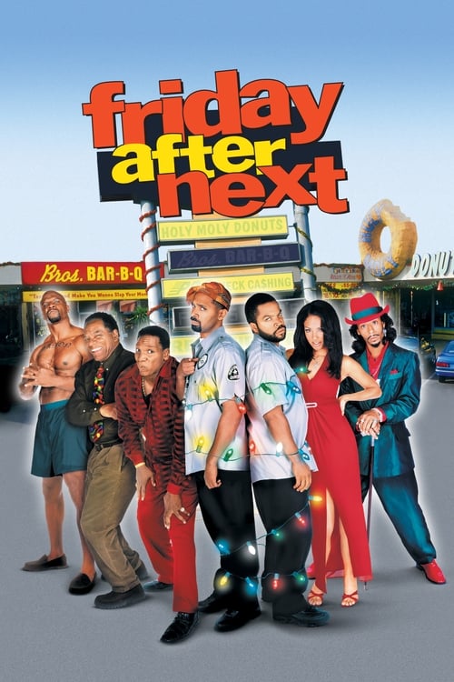 دانلود فیلم Friday After Next – بعد از جمعه آینده