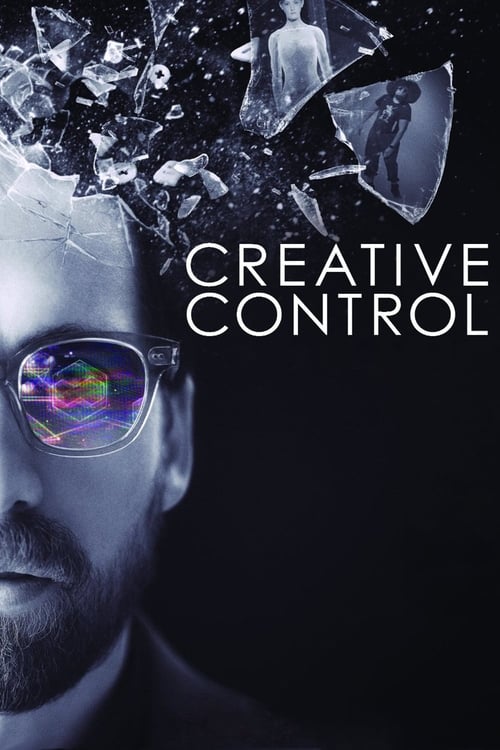 دانلود فیلم Creative Control – کنترل خلاق