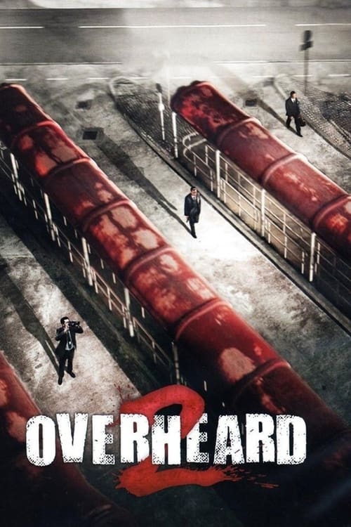 دانلود فیلم Overheard 2